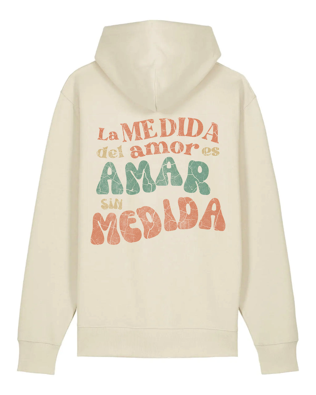 PREVENTA hoodie "AMAR SIN MEDIDA" | 350g Algodón Orgánico