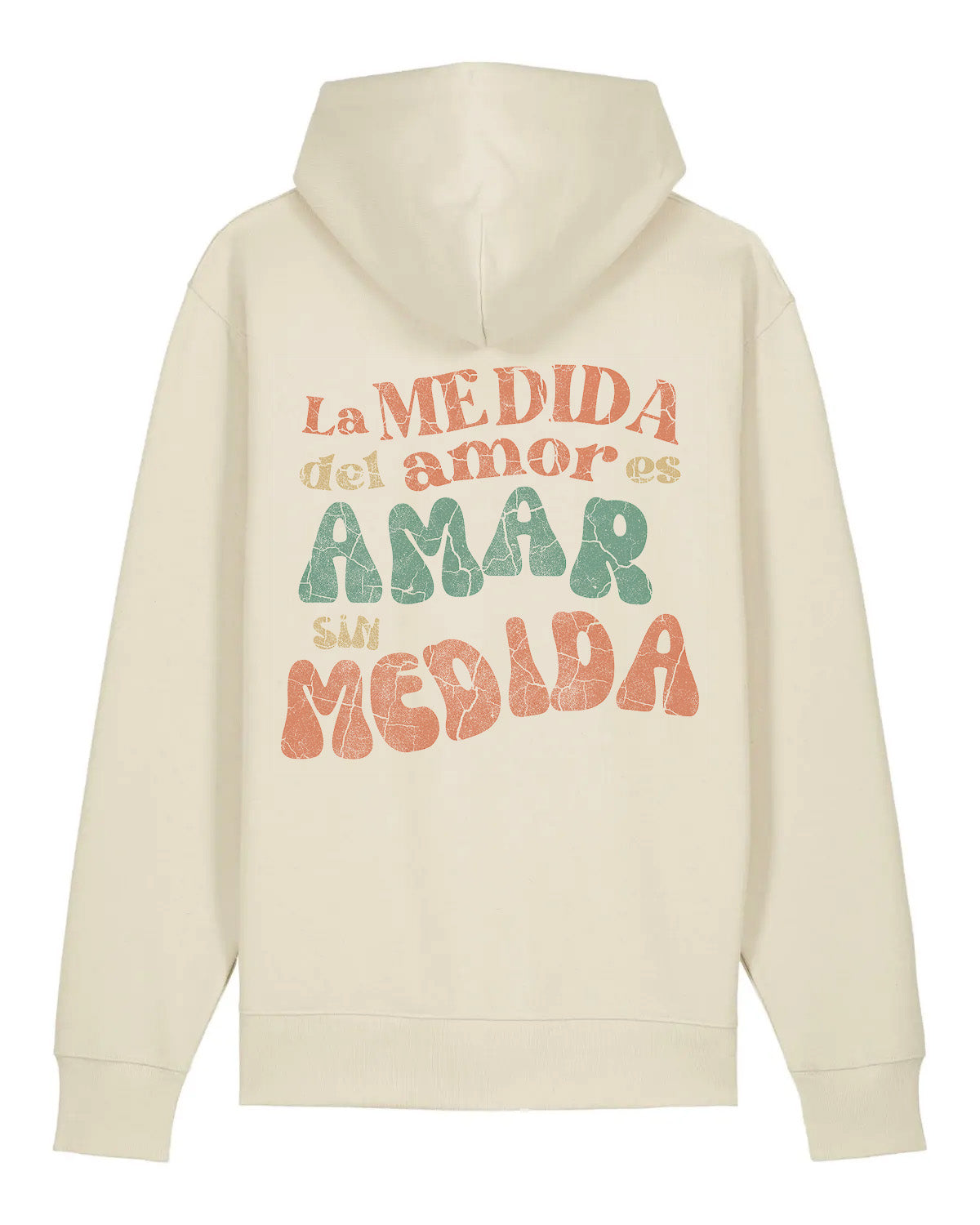 PREVENTA hoodie "AMAR SIN MEDIDA" | 350g Algodón Orgánico