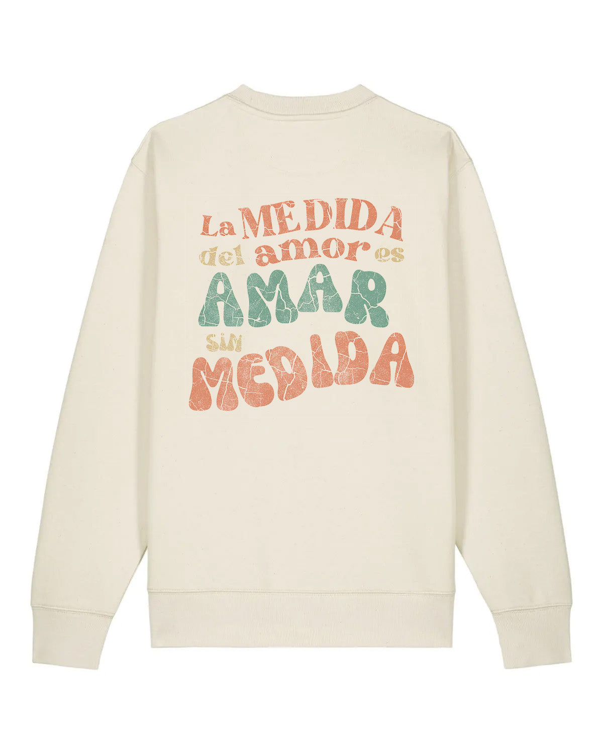 PREVENTA sudadera "AMAR SIN MEDIDA" | 350g Algodón Orgánico